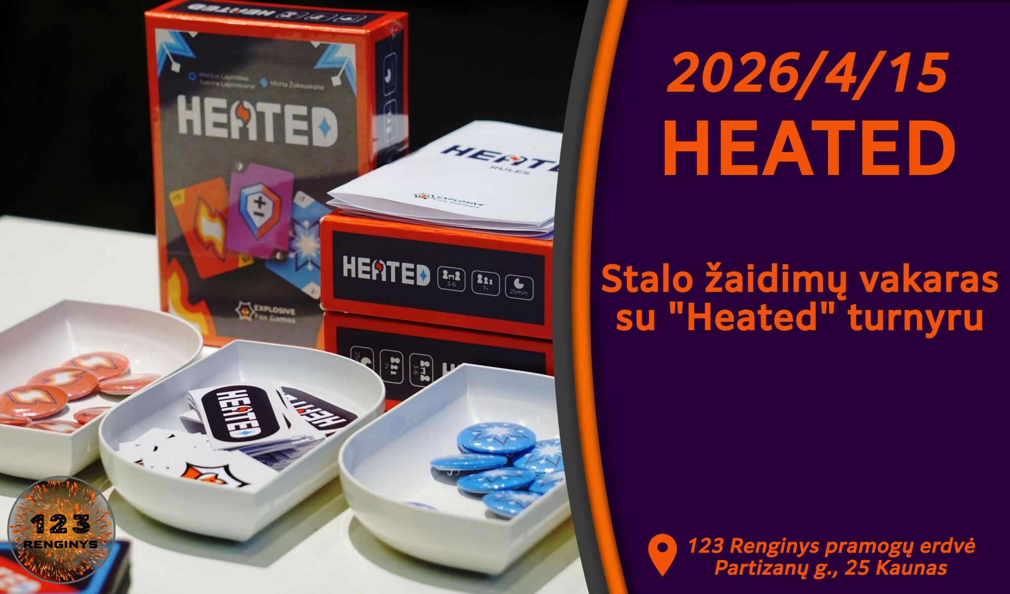 Stalo žaidimai + "Heated" turnyras