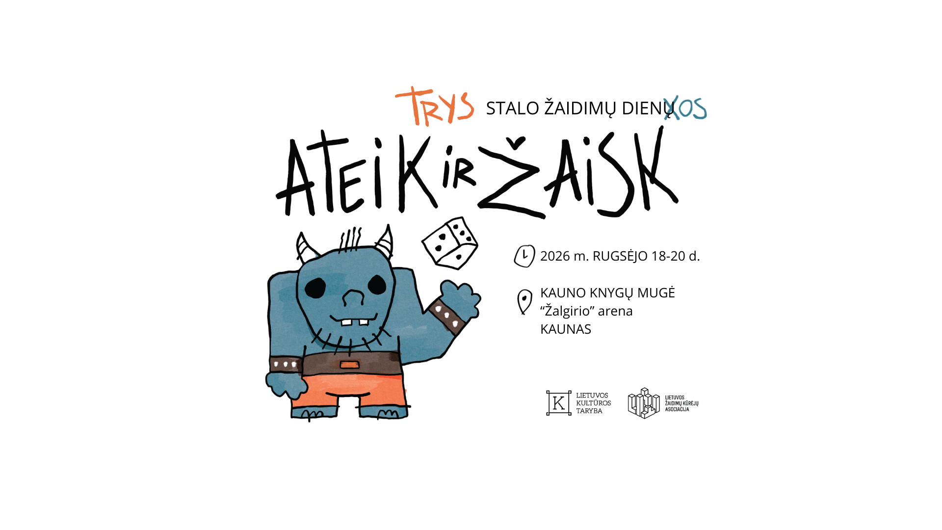 Ateik ir Žaisk! Kauno knygų mugėje, "Žalgirio arenoje", 2026/09/18-20