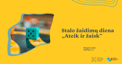 Stalo žaidimų diena ,,Ateik ir Žaisk"